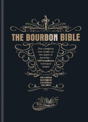 Eric Zandona The Bourbon Bible